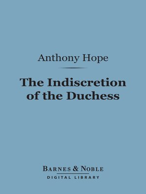 cover image of The Indiscretion of the Duchess (Barnes & Noble Digital Library)